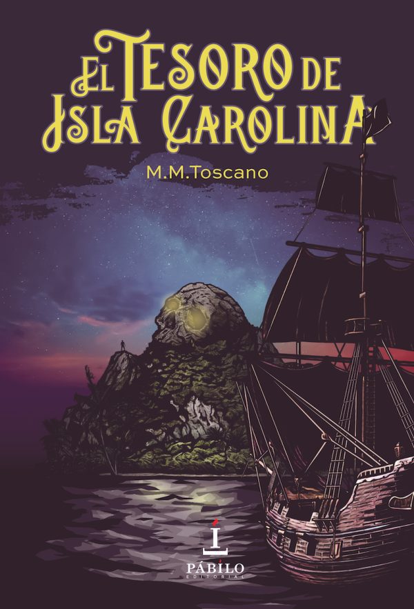 EL TESORO DE ISLA CAROLINA, de Mar Toscano 1 - Pábilo Editorial