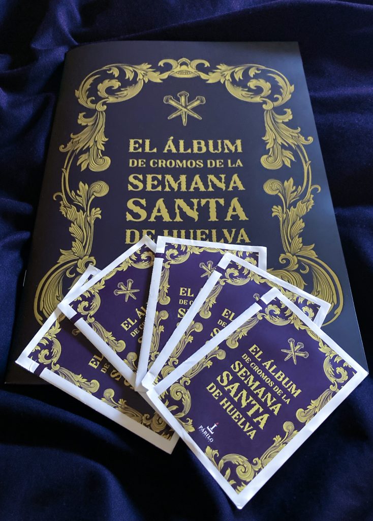 ÁLBUM DE CROMOS DE LA SEMANA SANTA DE HUELVA + COLECCIÓN COMPLETA DE ...