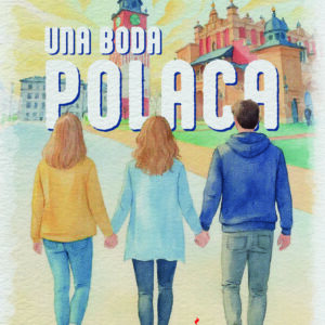 UNA BODA POLACA, de Francisco Vergara