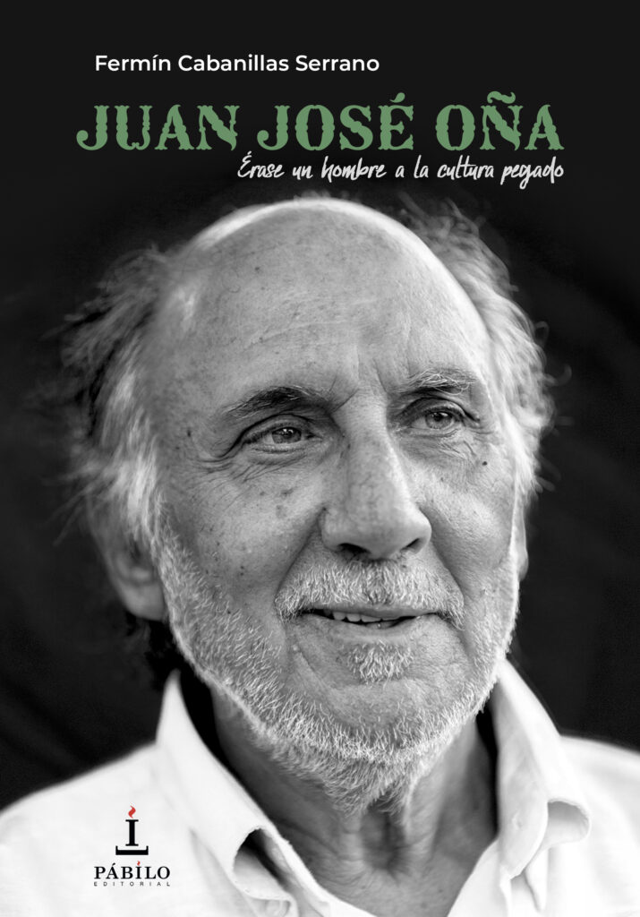 El libro que inmortaliza la impresionante trayectoria cultural de Juan José Oña 1 - Pábilo Editorial