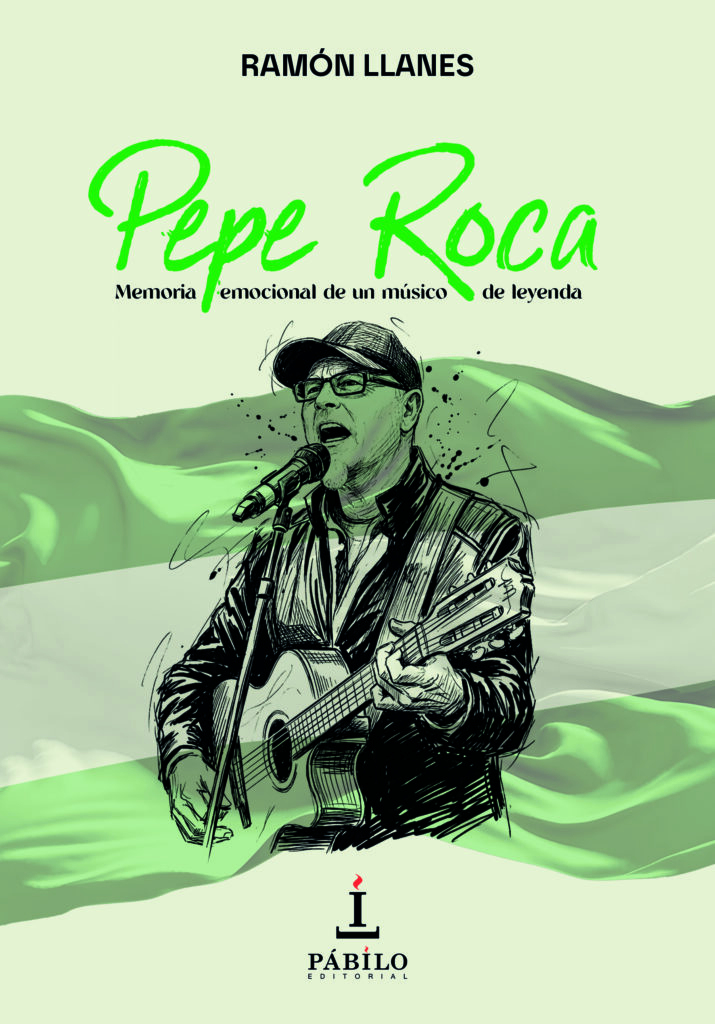 Ramón Llanes se adentra en la esencia de Pepe Roca para crear la ‘Memoria emocional de un músico de leyenda’ 1 - Pábilo Editorial